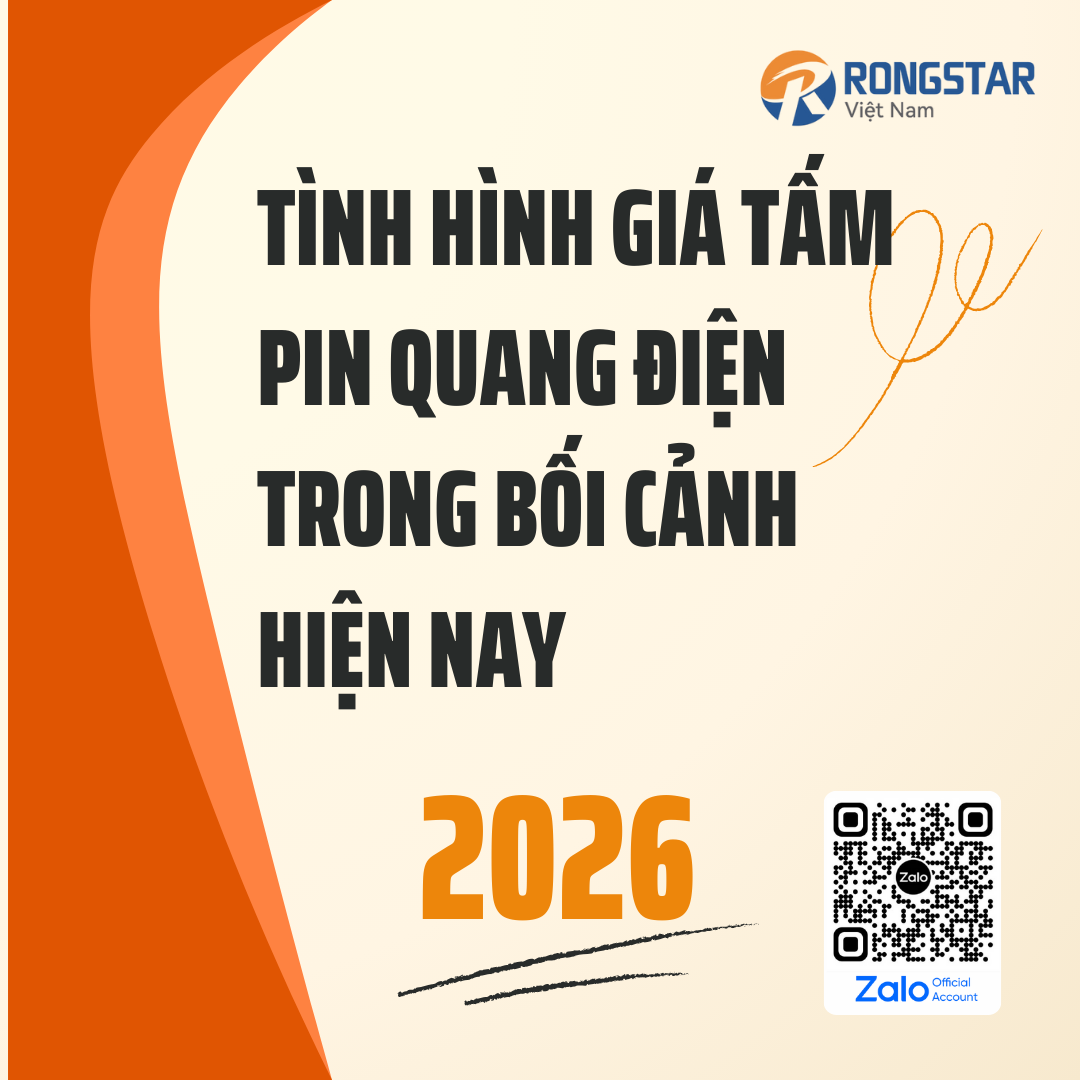 TÌNH HÌNH GIÁ TẤM PIN QUANG ĐIỆN TRONG BỐI CẢNH HIỆN NAY